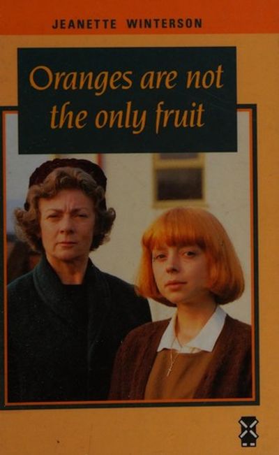 Oranges Are Not the Only Fruit