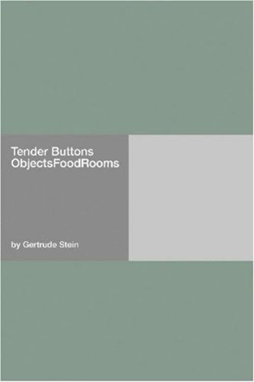 Tender Buttons