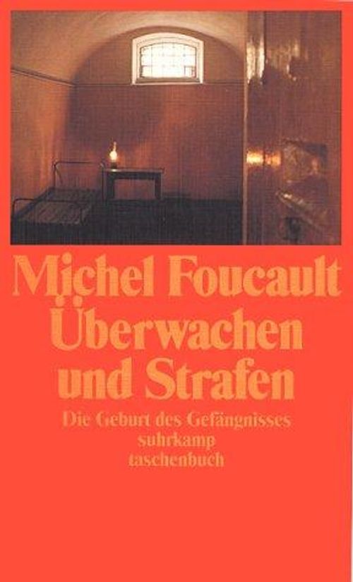 Überwachen und Strafen