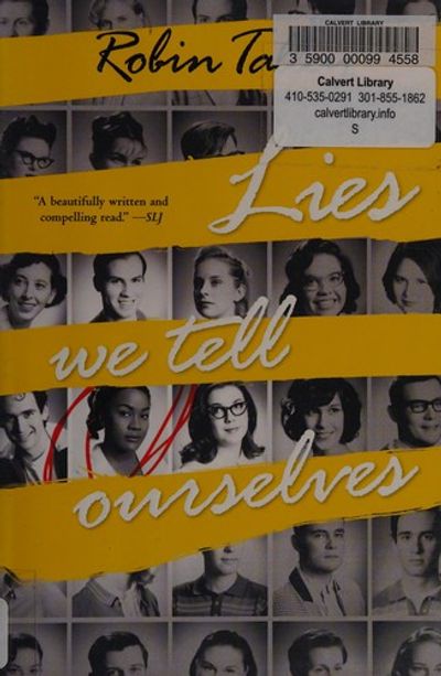 Lies We Tell Ourselves