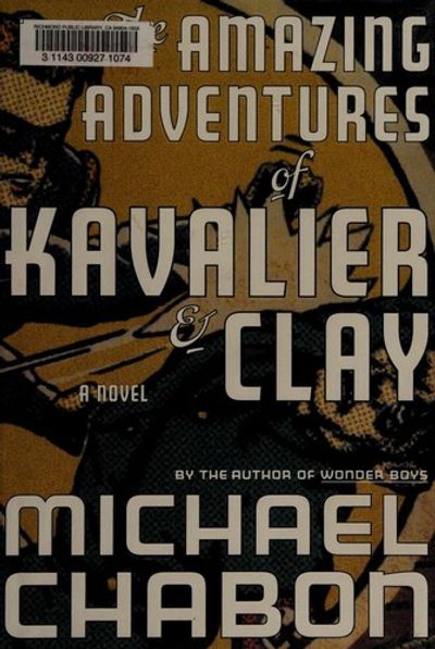 Die unglaublichen Abenteuer von Kavalier & Clay
