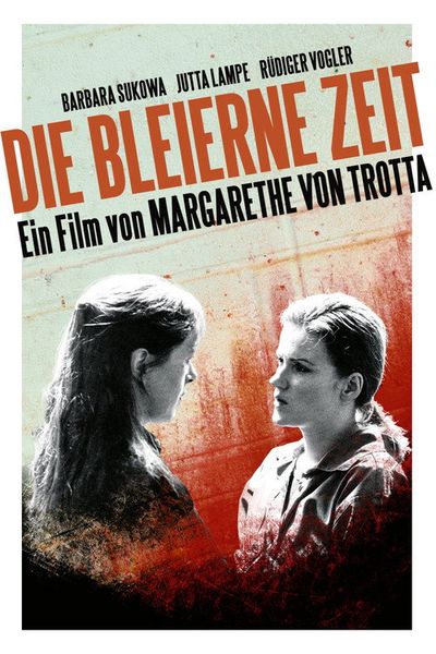 Der bleierne Zeit