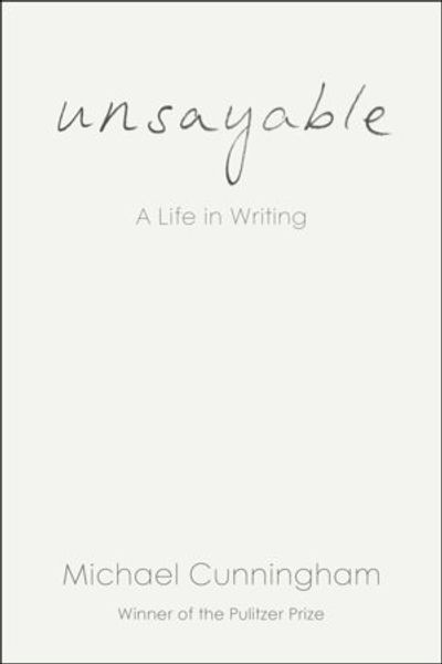 Unsayable: A Life in Writing