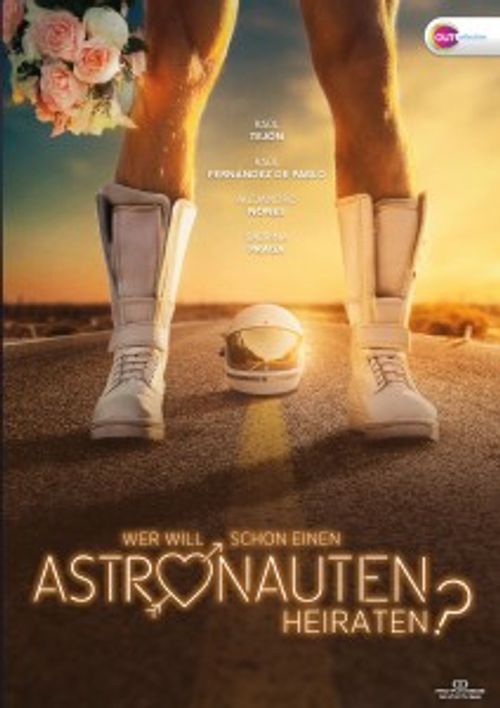 Wer will schon einen Astronauten heiraten?
