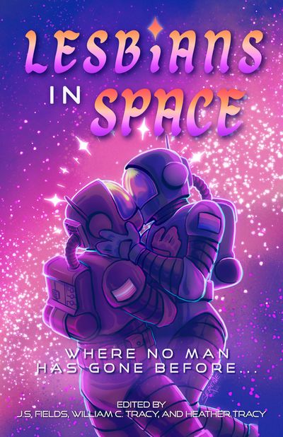 Lesbians in Space: Where No Man Has Gone Before